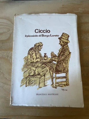 Ciccio pizzaiolo di borgo - il,